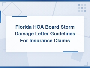 Florida Hoa Storm Damage Insurance Claim Letter Guidelines