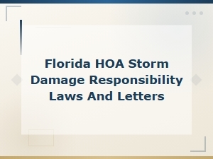 Florida Hoa Storm Damage Responsibility Laws